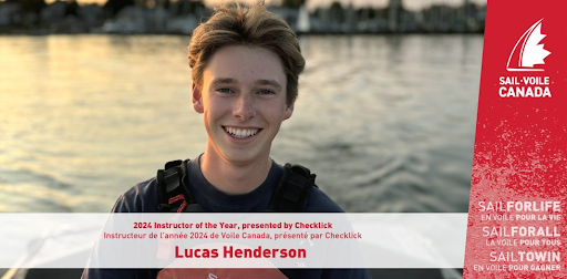 Lucas Henderson from Brockville, ON, named Sail Canada Instructor of the Year, presented by Checklick